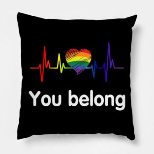 You Belong Pillow