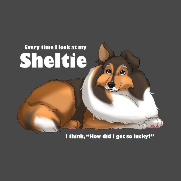 Lucky Sheltie by You Had Me At Woof