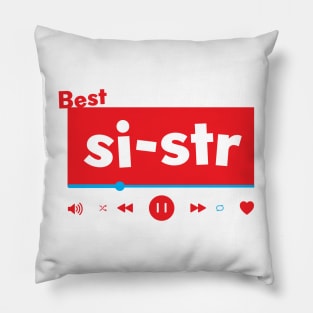Best sister Pillow
