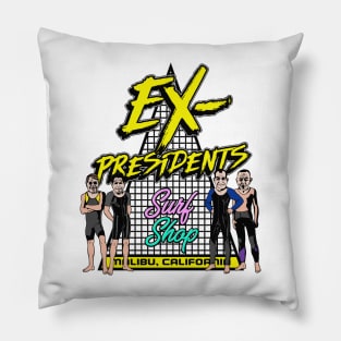 Ex-Presidents Surf Shop Pillow