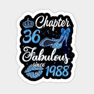 Womens Chapter 36 EST 1988 36 Years Old 36th Birthday Magnet