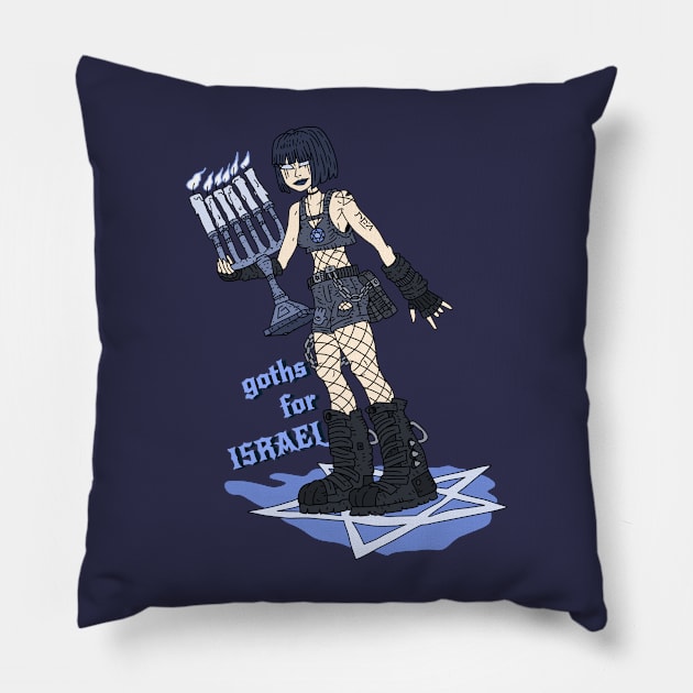 Goths for israel Pillow by JJadx