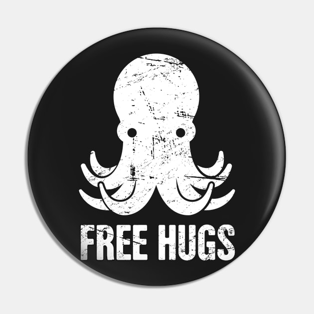 Free Hugs Octopus Pin by MeatMan