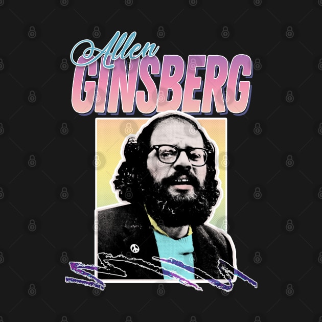 Allen Ginsberg 80s Style Aesthetic Tribute Design by DankFutura