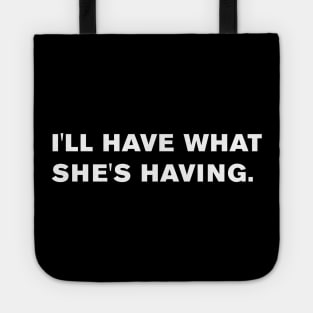 I'll have what she's having. Tote