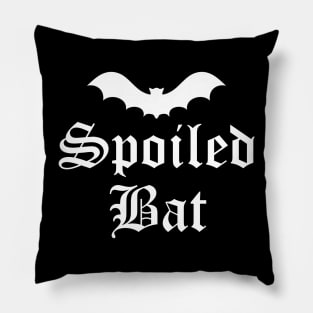 Spoiled Bat Pillow