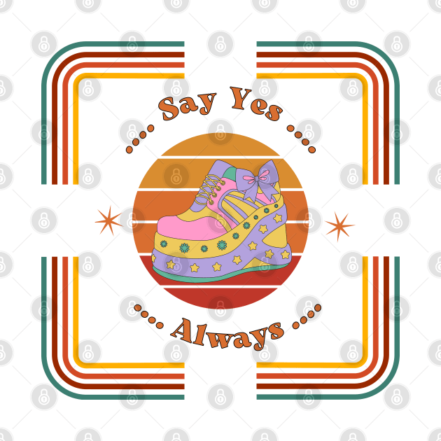 Say Yes Always Line Retro Rainbow by Color by EM