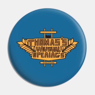 Thomas Unusual Openings Logo - 10 Years Of Content Pin