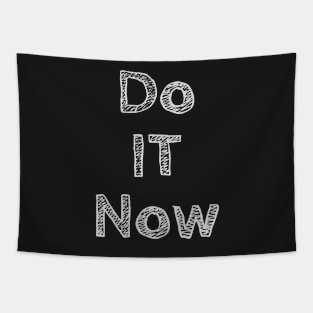 Do it now + travelling + motivation + Quotes - American football White -Shirt Tapestry