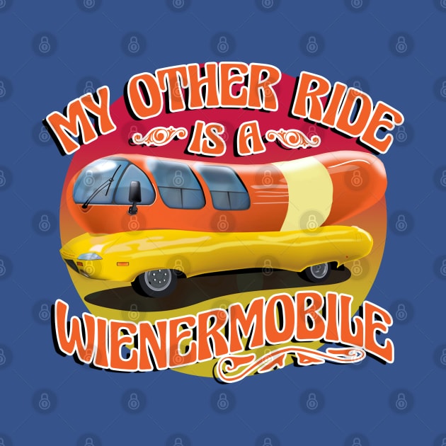 My other ride is a wienermobile by MonkeyKing