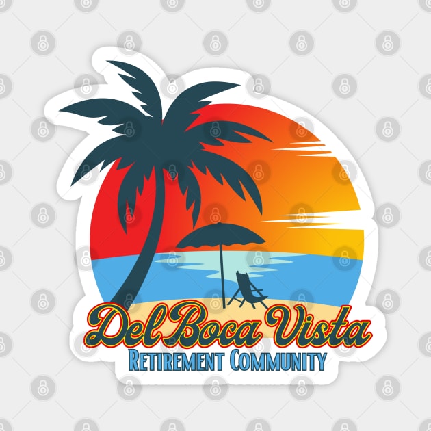 Del Boca Vista Retirement Community Magnet by Uncle Chris Designs