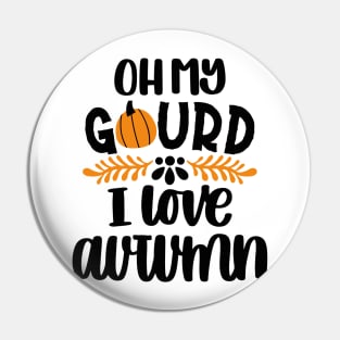 I LOVE AUTUMN Pin