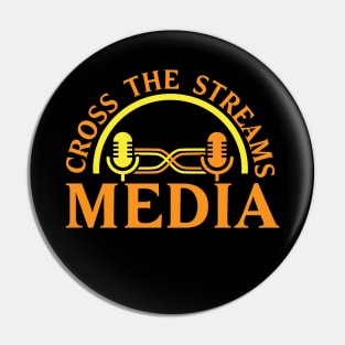 Cross the Streams Media Pin