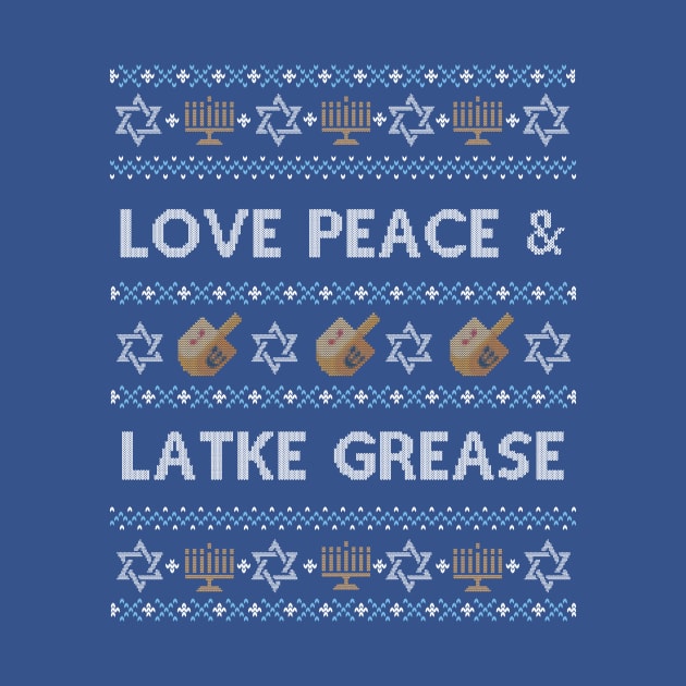 Funny Ugly Hanukkah Sweater, Love Peace Latke Grease by HolidayoftheWeek