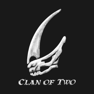 Clan of two T-Shirt