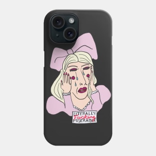 Tinsley is Literally Miserable Phone Case