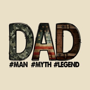 Dad Man Myth Legend T-Shirt