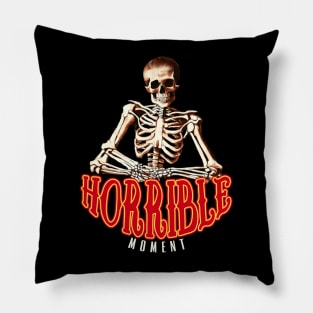 Horrible moment, witty sayings Pillow