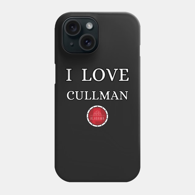 I LOVE CULLMAN | Alabam county United State of america Phone Case by euror-design