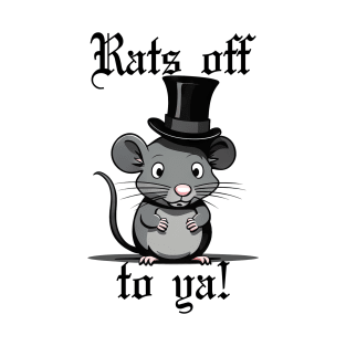 Rats off to ya! - White BG T-Shirt