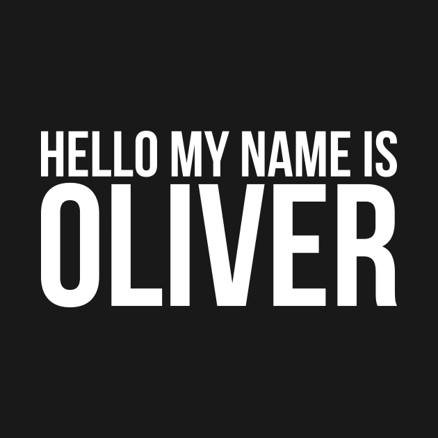 Hello My name is Oliver by Monosshop