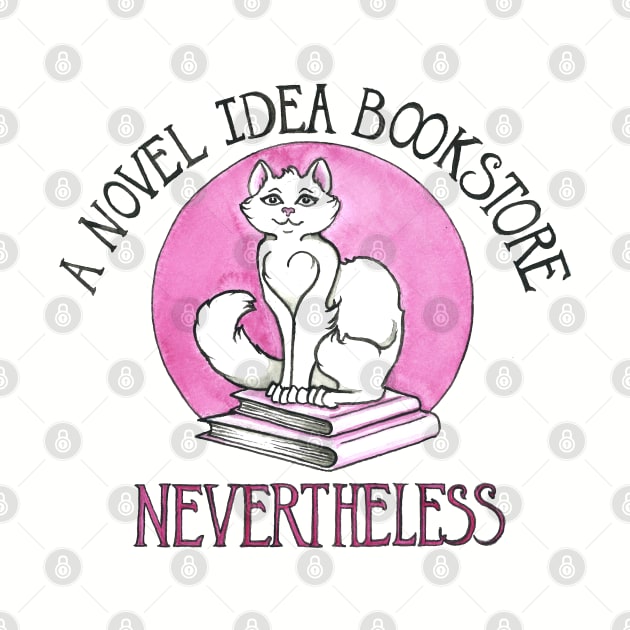 Nevertheless... by anovelideabookstore