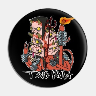 Trve Kvlt Demon Pin