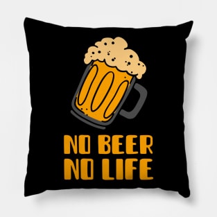 No Beer No Life (Brown) Pillow