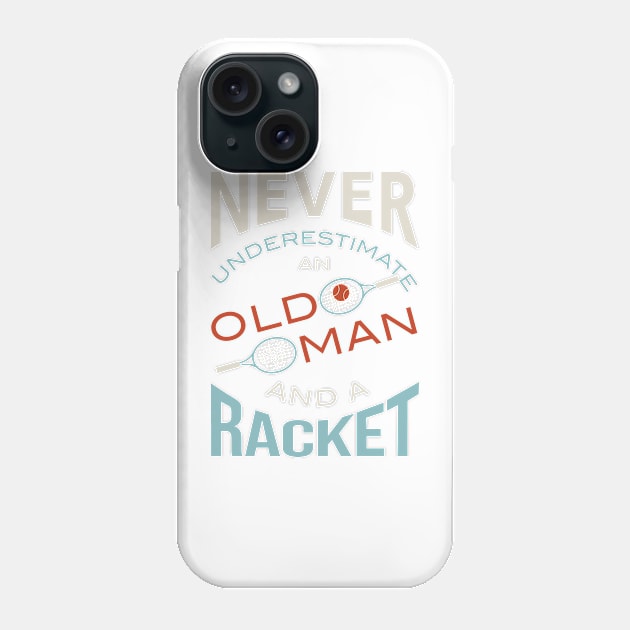 Funny Mens Tennis Saying Phone Case by whyitsme