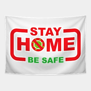 Stay home Tapestry