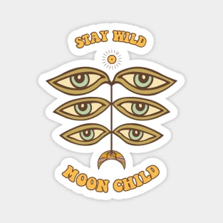 stay wild moon seed Magnet