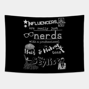 Truth about Influencers Tapestry