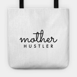 Mother HUSTLER Black Typography Tote