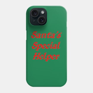 Santa's special helper Phone Case