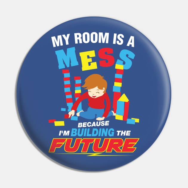 My Room is  A Mess for the Active Child Who Loves Building Pin by The Toy Museum of NY