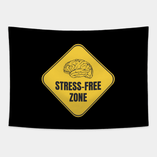 Stress Free Zone Tapestry