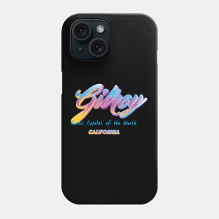 Gilroy California Phone Case