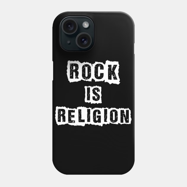 Rock Is Religion Phone Case by NotoriousMedia