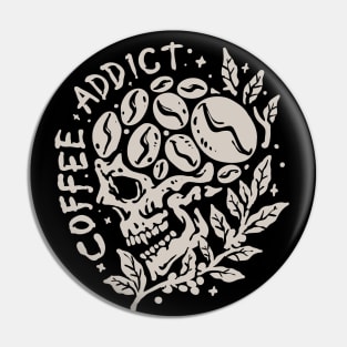 Coffee Addict Pin