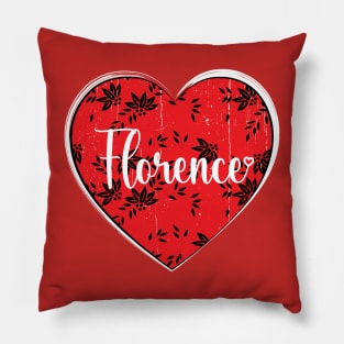 I Love Florence First Name I Heart Florence Pillow
