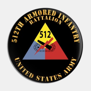 512th Armored Infantry Battalion - SSI - US Army 4th Armored Div X 300 Pin