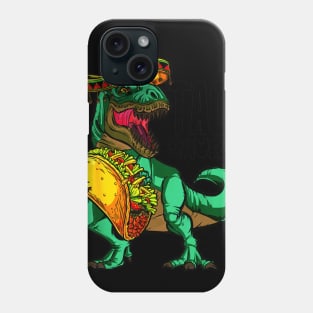 Tacosaurus Taco Dinosaur Funny Cinco de Mayo Phone Case