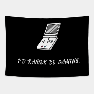 I'd Rather Be Gaming (White) Tapestry