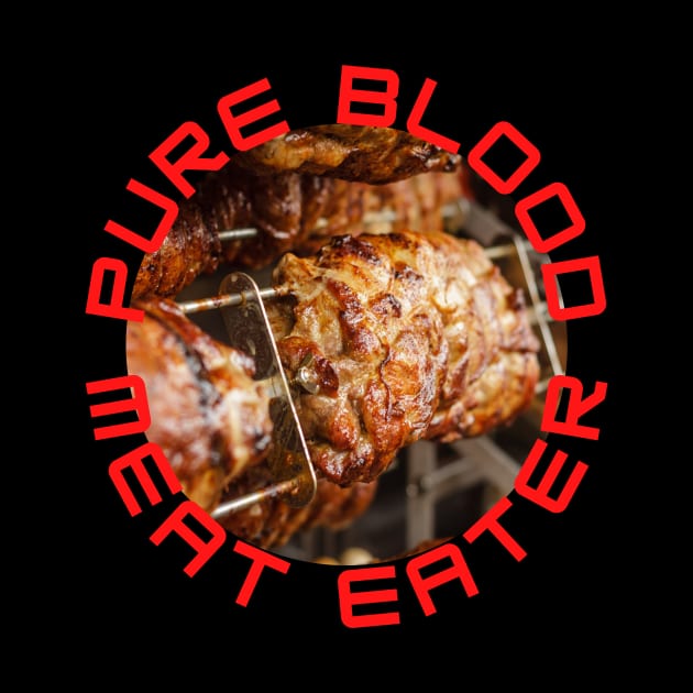 PURE BLOOD MEAT EATER by Carnigear