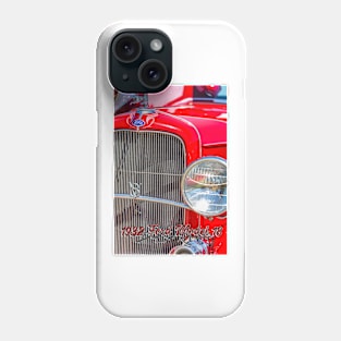 1932 Ford Model 18 DeLuxe Roadster Phone Case