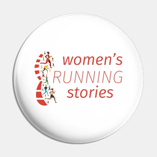 Women's Running Stories Pin