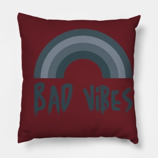 BAD VIBES Pillow