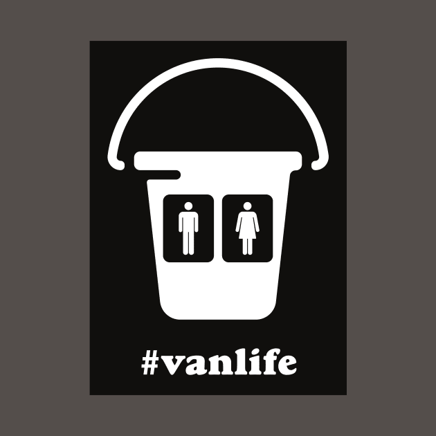 #vanlife His Hers Bucket Toilet Humor by VLE Design