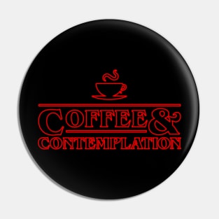 Coffee & Contemplation Pin