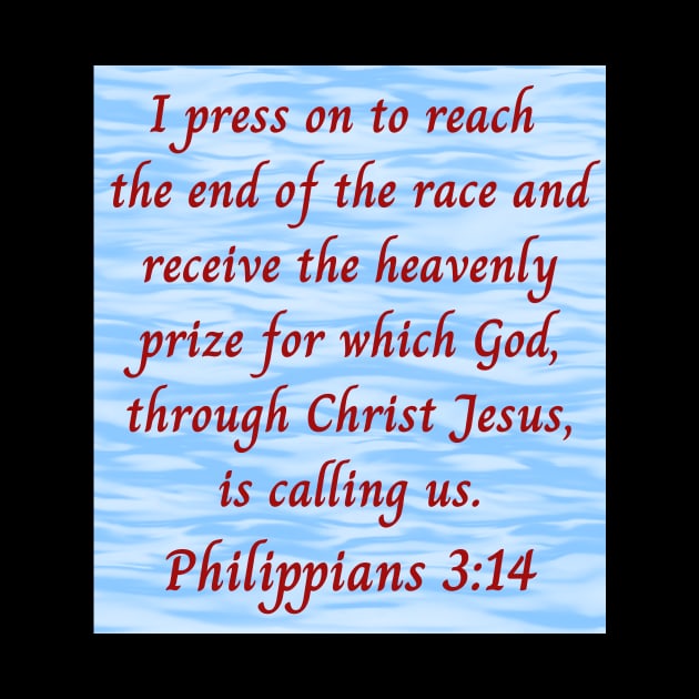 Bible Verse Philippians 3:14 by Prayingwarrior